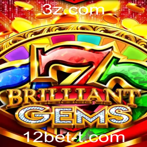 12bet - Descubra o Mundo Fascinante de BrilliantGems: Uma Introdução e Guia Completo