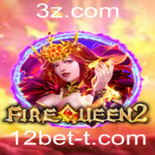 Descubra o Mundo Empolgante de FireQueen2 no 12bet