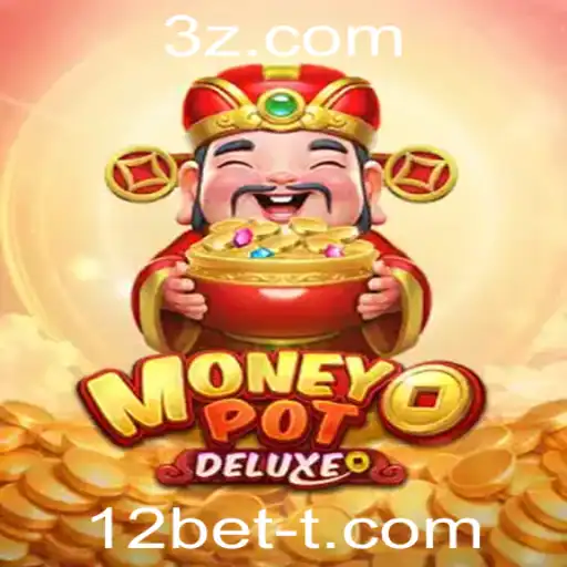 Descubra o Fascinante Mundo do MoneyPotDELUXE com 12bet