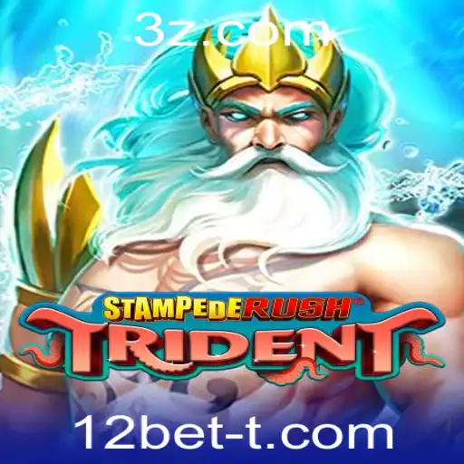 12bet - Descubra o Mundo de StempedeRushTrident: Um Jogo Empolgante